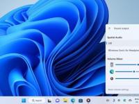 微软在Windows 11中添加了新的音量混合器